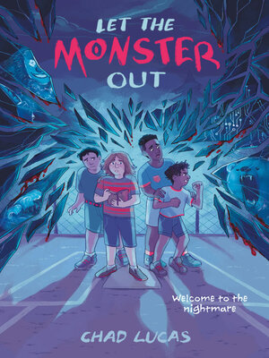 cover image of Let the Monster Out